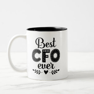 Best CFO Ever Chief Financial Officer Two-Tone Coffee Mug