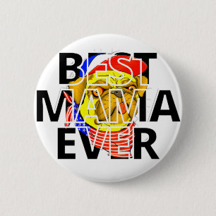 Best Cheeky Pug Mom Ever in the world 6 Cm Round Badge