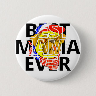 Best Cheeky Pug Mom Ever in the world 6 Cm Round Badge