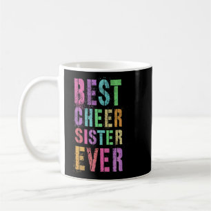 Best Cheer Sister Ever Cheerleading Team Cheer Squ Coffee Mug