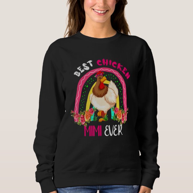 Best Chicken Mimi Ever Cute Chicken Bow Tie Mother Sweatshirt (Front)