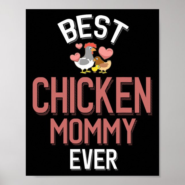 Best Chicken Mummy Ever _1  Poster (Front)