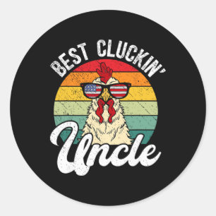 Best Chicken Uncle Chicken Owner Chicken Farmer  Classic Round Sticker