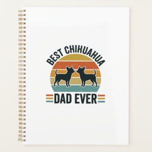 Best Chihuahua Dad Ever Vintage Dog Lover Shirt_1 Planner