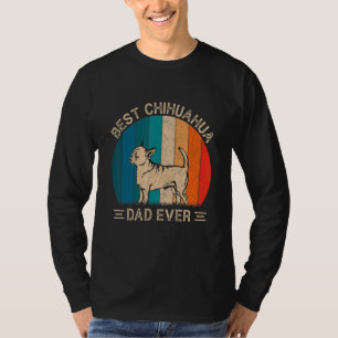 Best Chihuahua Dog Dad Ever Retro Graphic Father's T-Shirt