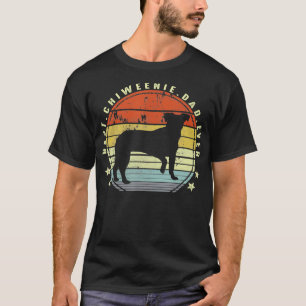 Best Chiweenie Dad Ever Daddy Chiweenie Dog Lover T-Shirt