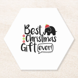 best christmas Gift ever Paper Coaster