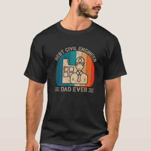 Best Civil Engineer Dad Ever Retro Graphic Father' T-Shirt