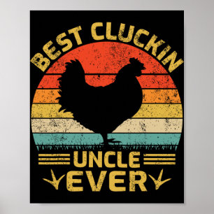 Best Cluckin Uncle Ever Vintage Chicken Uncle Fath Poster