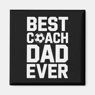 Best Coach Dad Ever Soccer Coaching Sport Lovers  Magnet