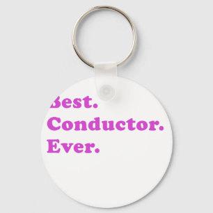 Best Conductor Ever Key Ring