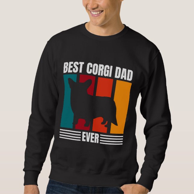 Best Corgi Dad Ever  433 Sweatshirt (Front)