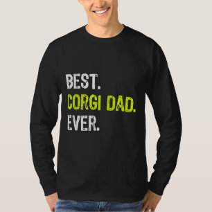 Best Corgi Dad Ever Dog Owner T-Shirt