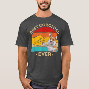 Best Corgi Dad Ever Vintage Dog Lover Gifts For Fa T-Shirt