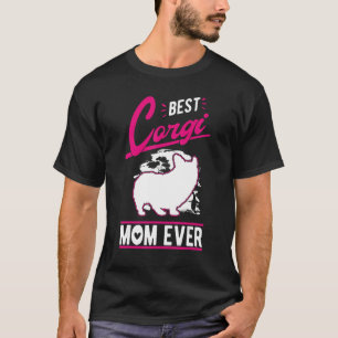 Best Corgi Mom Ever T-Shirt