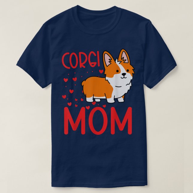 Best Corgi Mum Ever Corgi Pembroke Welsh  T-Shirt (Design Front)