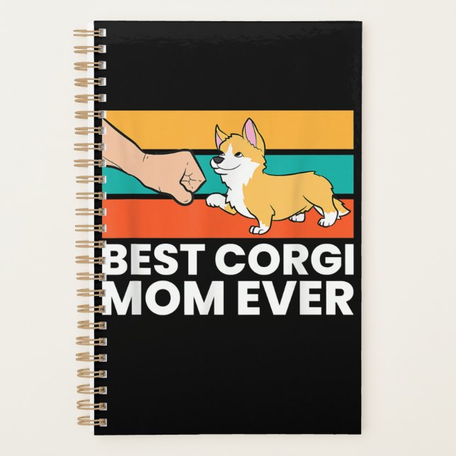 Best Corgi Mum Ever Planner (Front)