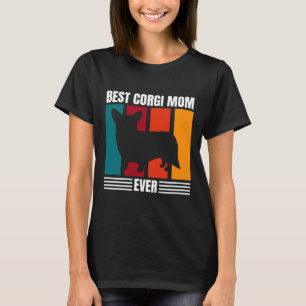 Best Corgi Mum Ever T-Shirt
