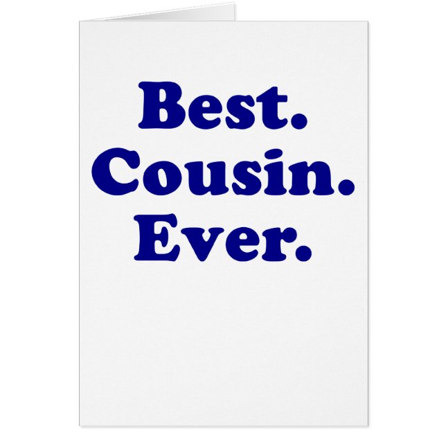 Best Cousin Ever (Front)