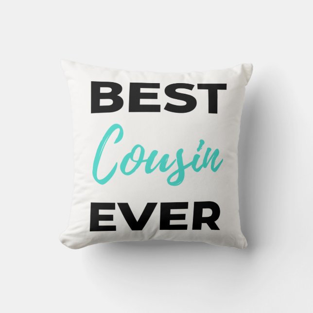 Best Cousin Ever 2 Cushion (Front)