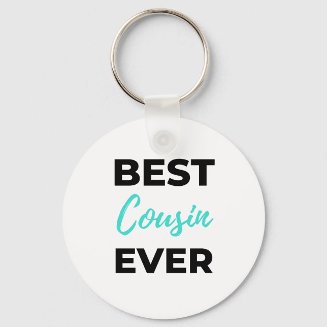 Best Cousin Ever 2 Key Ring (Front)