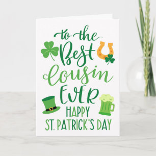 Best Cousin Ever for St Patrick's Day Card