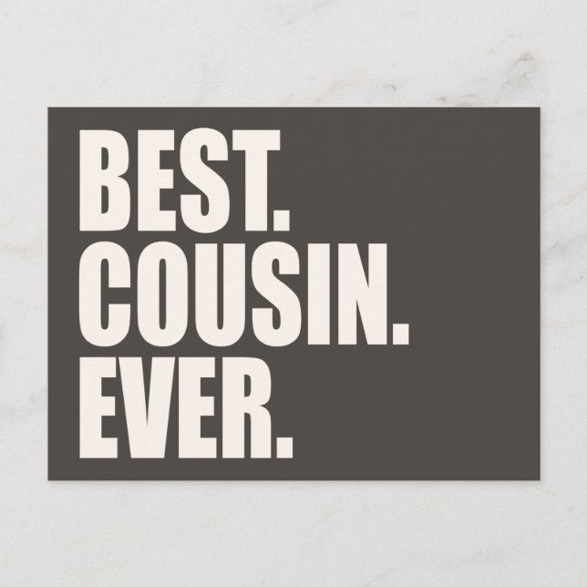 Best. Cousin. Ever. Postcard (Front)