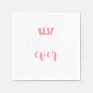 Best Cousin Ever Sister Brother Uncle Aunt Gift Napkin