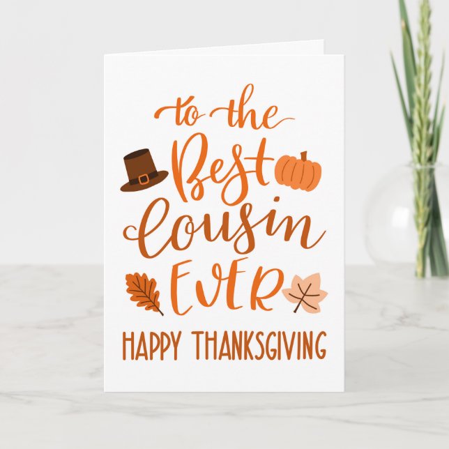 Best Cousin Ever Thanksgiving Day in Orange Card (Front)