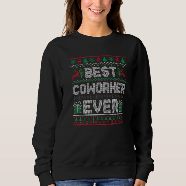 Best Coworker Ever Christmas Pyjamas Matching Ugly Sweatshirt (Front)