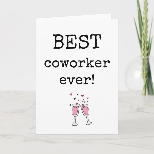 Best Coworker Ever, Coworker Appreciation Card (Front)