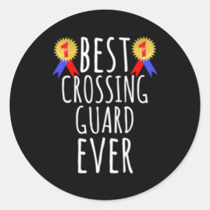 Best Crossing Guard School Guard Classic Round Sticker