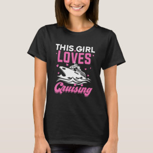 Best Cruising Women Girl Cruise Ship Cruise Trav T-Shirt
