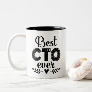Best CTO Ever Chief Technology Officer Two-Tone Coffee Mug