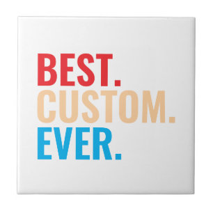 Best custom ever vintage retro Customised text Ceramic Tile