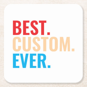 Best custom ever vintage retro Customised text Square Paper Coaster