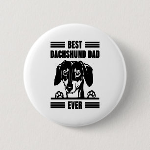 Best Dachshund Dad Ever T Shirt 6 Cm Round Badge