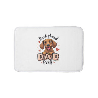 Best Dachshund Dad Ever T Shirt Bath Mat