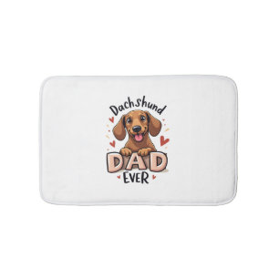 Best Dachshund Dad Ever T Shirt Bath Mat