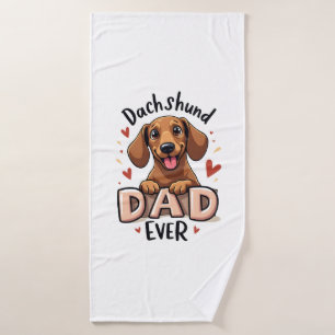 Best Dachshund Dad Ever T Shirt Bath Towel