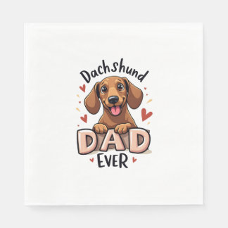 Best Dachshund Dad Ever T Shirt Napkin