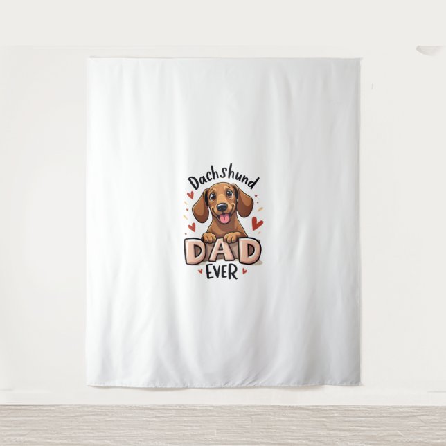 Best Dachshund Dad Ever T Shirt Tapestry (Front)
