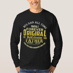 Best Dad All Time Dad No1 Forever Worlds Greatest T-Shirt