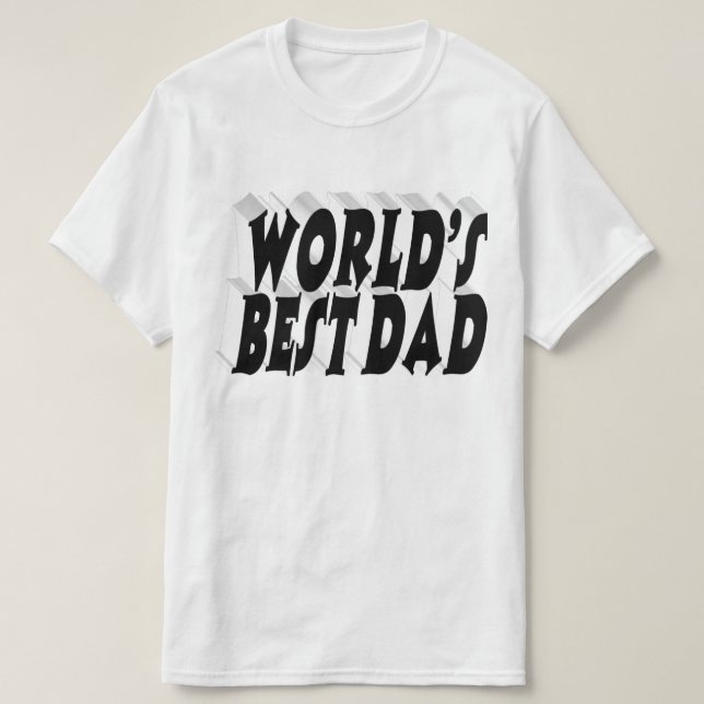 Best Dad black 3d text T-Shirt (Design Front)