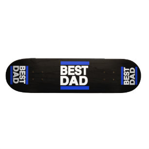 Best Dad Blue Skateboard