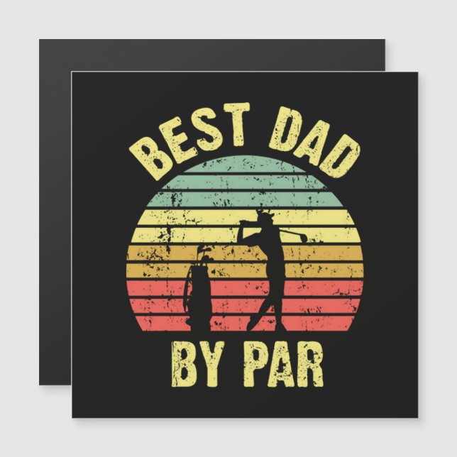 Best Dad By Par (Front/Back)