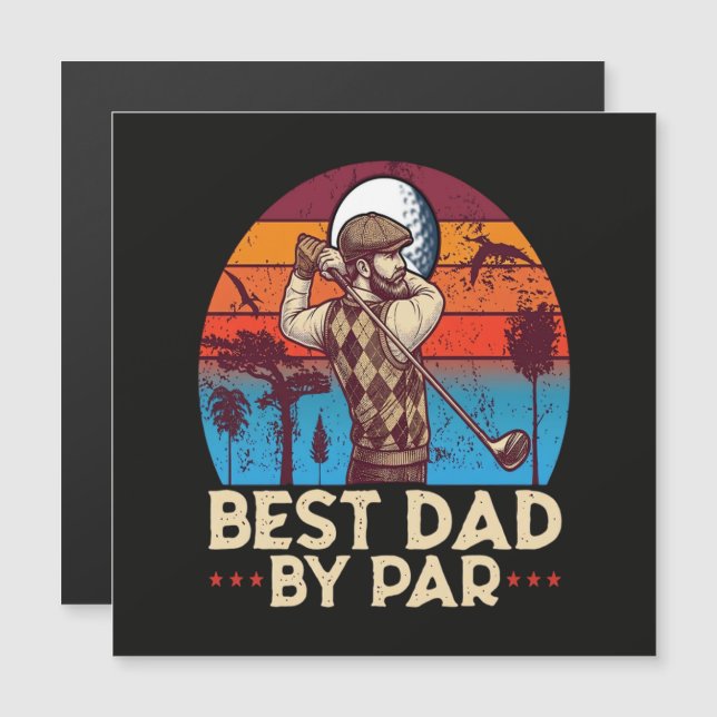 Best Dad By Par (Front/Back)