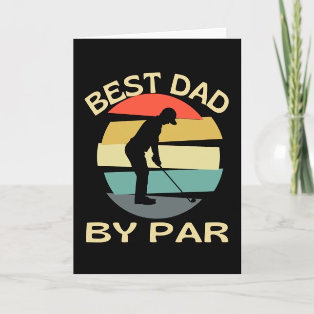 Best Dad By Par Card (Front)