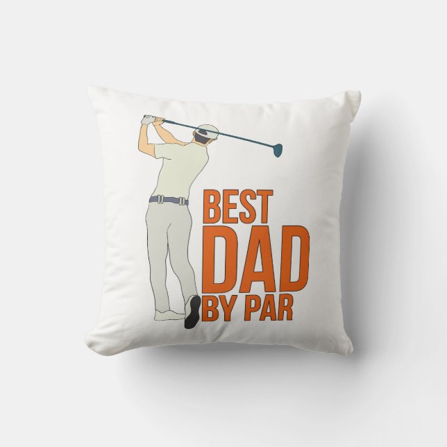 Best Dad By Par Cushion (Front)