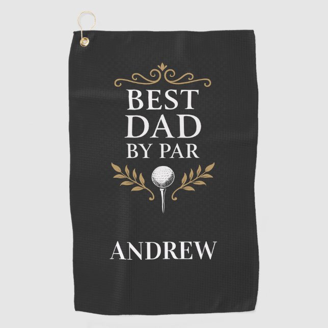 Best Dad by Par Custom Golf Towel (Front)